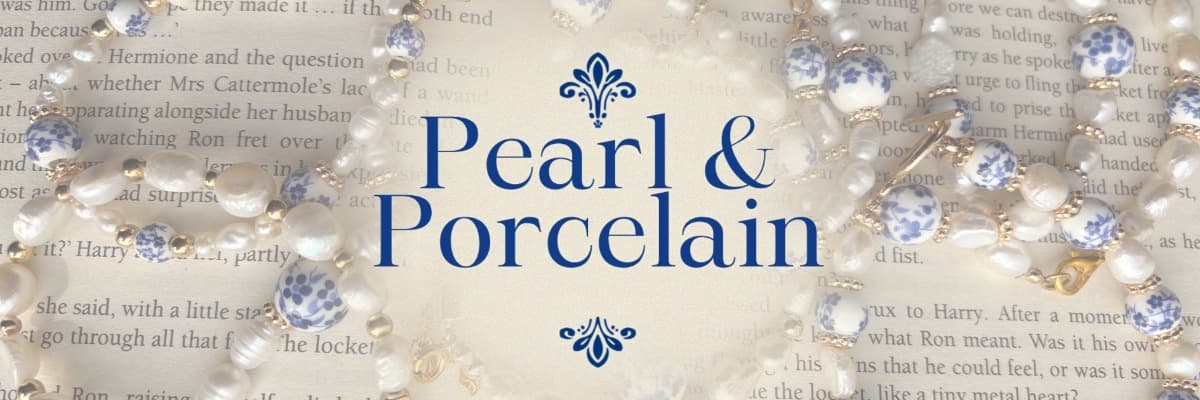 Pearl & Porcelain banner